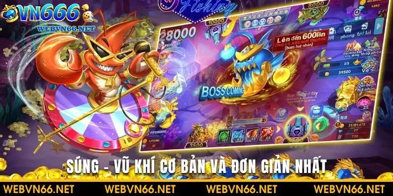 Súng là loại vũ khí cơ bản và thường được sử dụng để săn cá nhỏ và vừa
